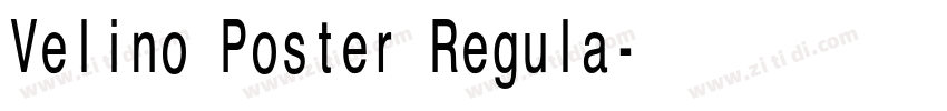 Velino Poster Regula字体转换